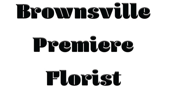 Brownsville Premiere Florist